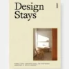 Design Stays